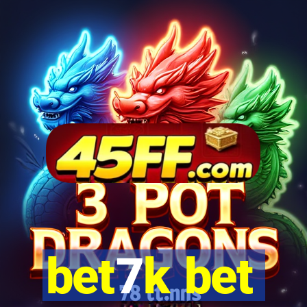 bet7k bet